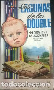 Libri di seconda mano: Las lagunas de la Double - FAUCONNIER, Genevieve: