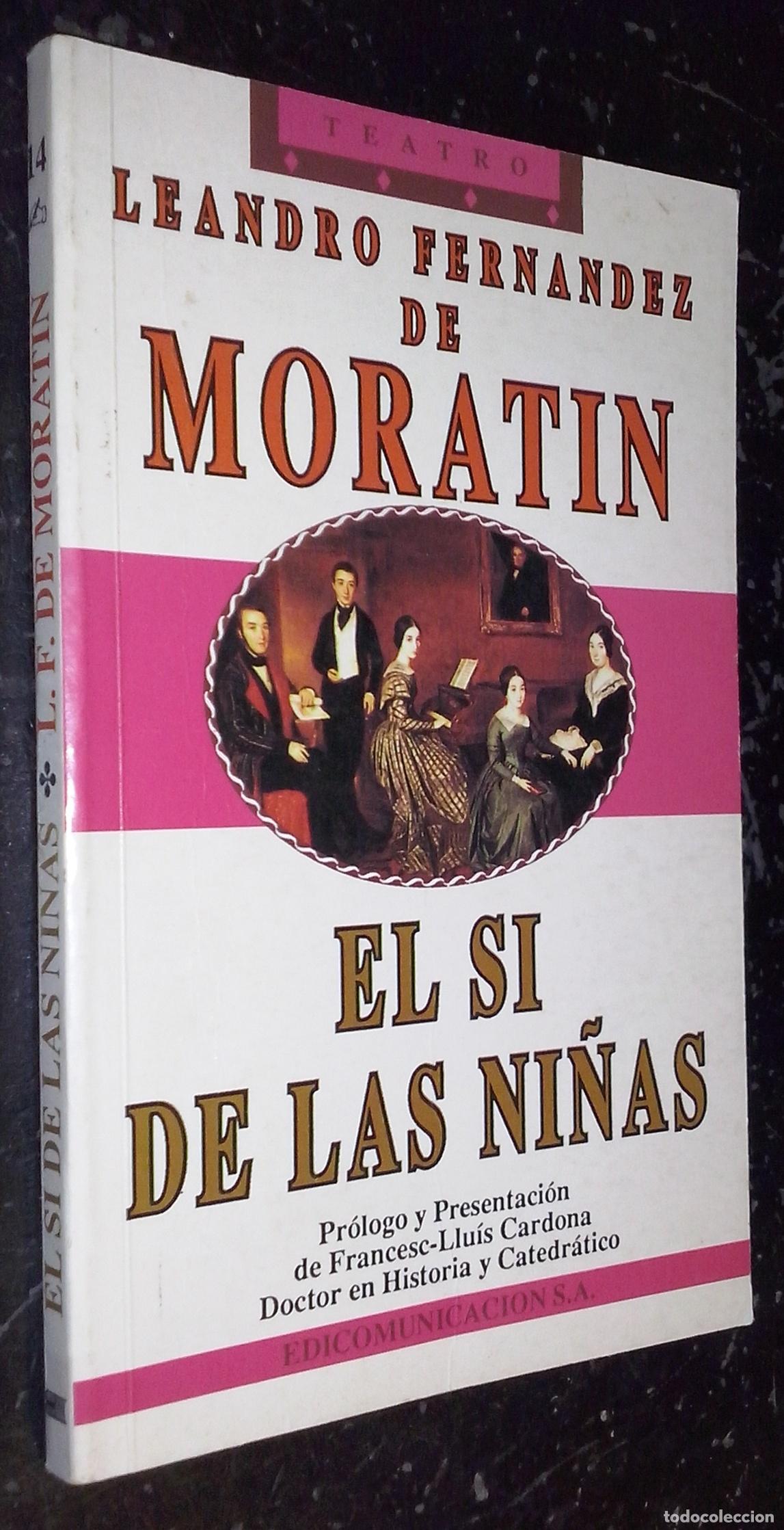 Libros: El s&iacute; de las ni&ntilde;as - FERN&Aacute;NDEZ DE MORAT&Iacute;N, Leandro: - Foto 1
