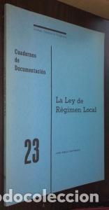 Libros: La Ley de R&eacute;gimen Local - ABELLA SANTAMARIA, Jaime: