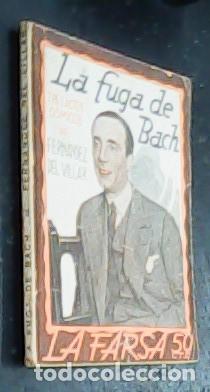 Libros: La fuga de Bach - FERN&Aacute;NDEZ DEL VILLAR, Jos&eacute;: