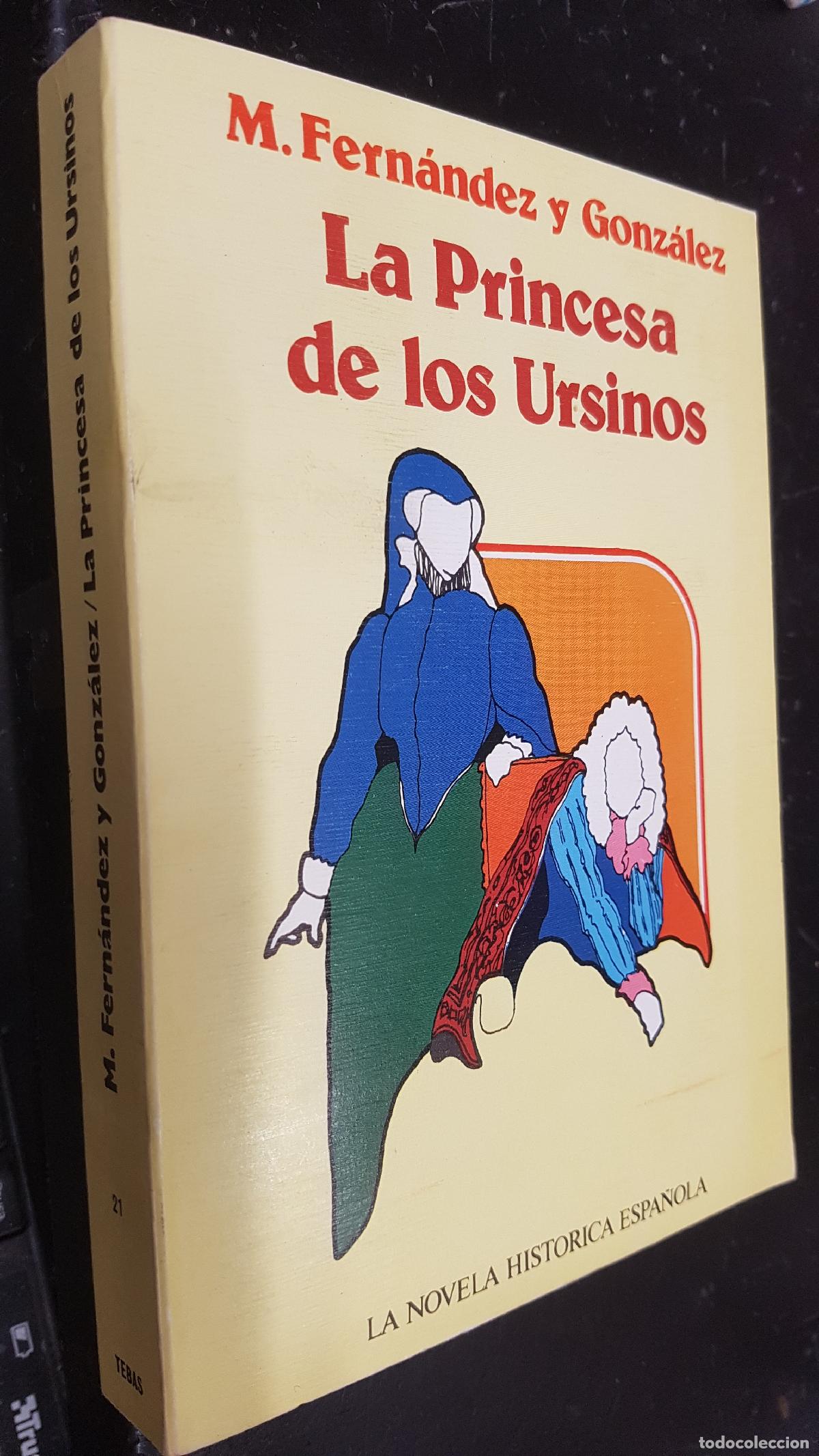 Libros: La Princesa de los Ursinos - FERN&aacute;NDEZ Y GONZ&aacute;LEZ, M.: - Foto 1