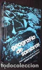 Libros: Geograf&iacute;a de sombras - AGUIRRE, Rafael: - Foto 1