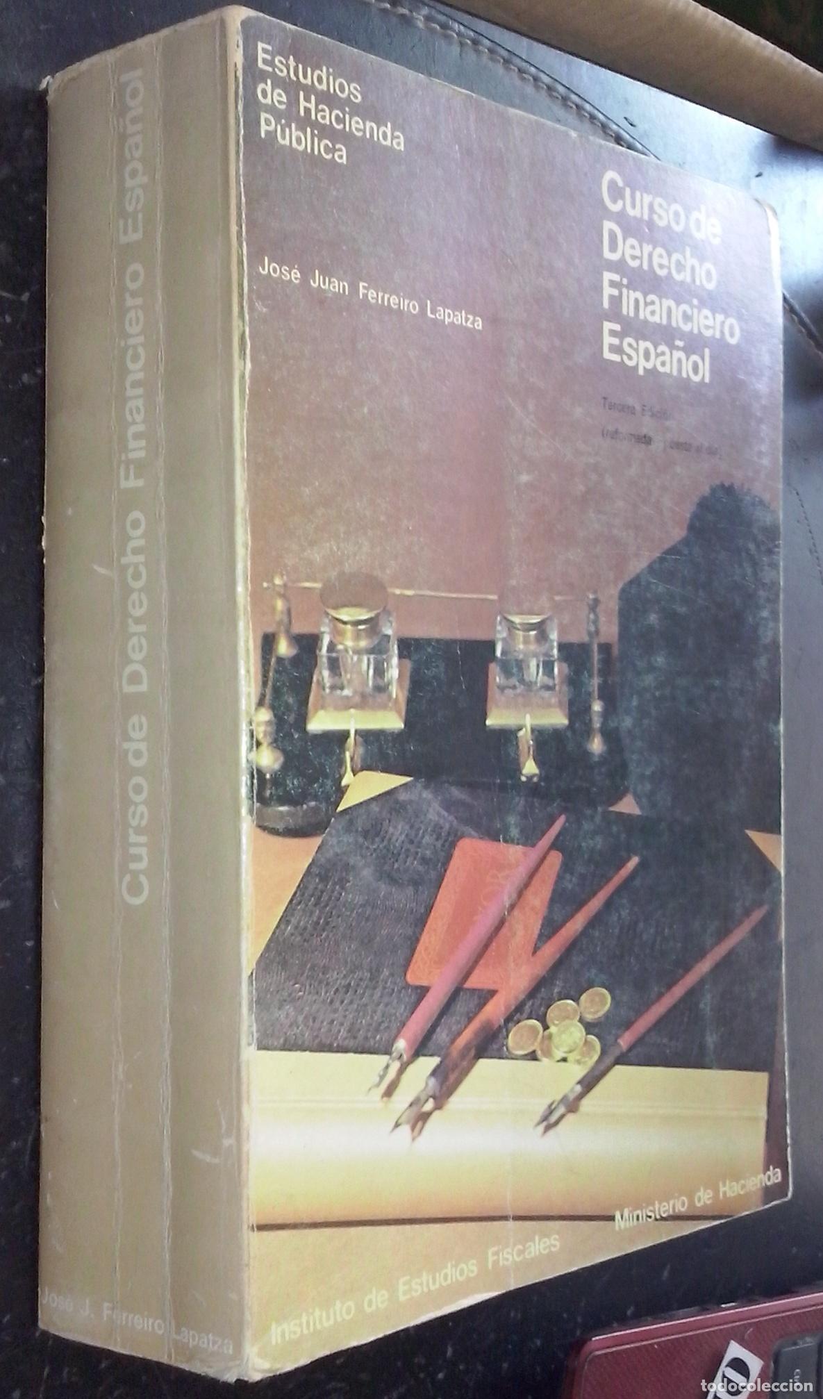 Libri di seconda mano: Curso de derecho financiero espa&ntilde;ol - FERREIRO LAPATZA, Jos&eacute; Juan:
