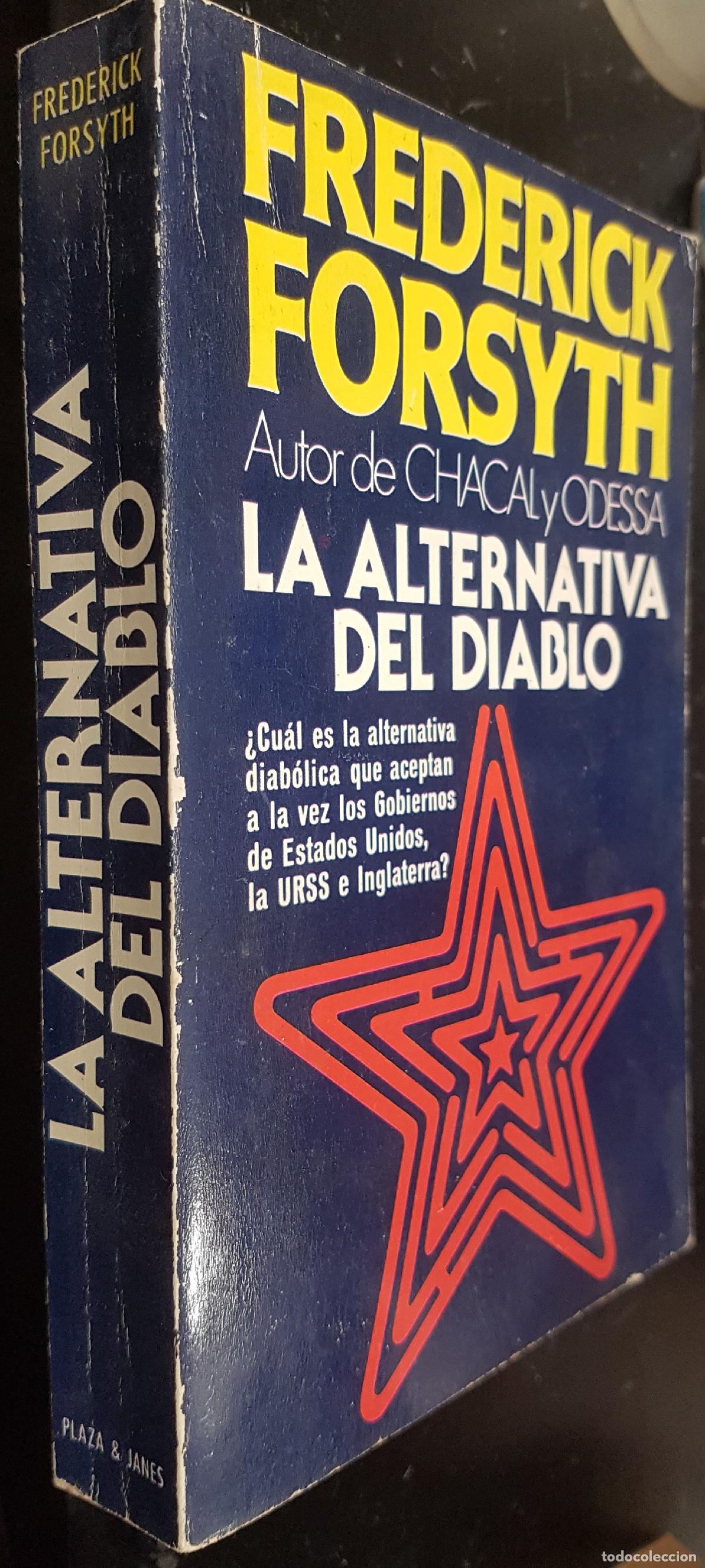 Libri di seconda mano: La alternativa del diablo - FOSYTH, Frederick:
