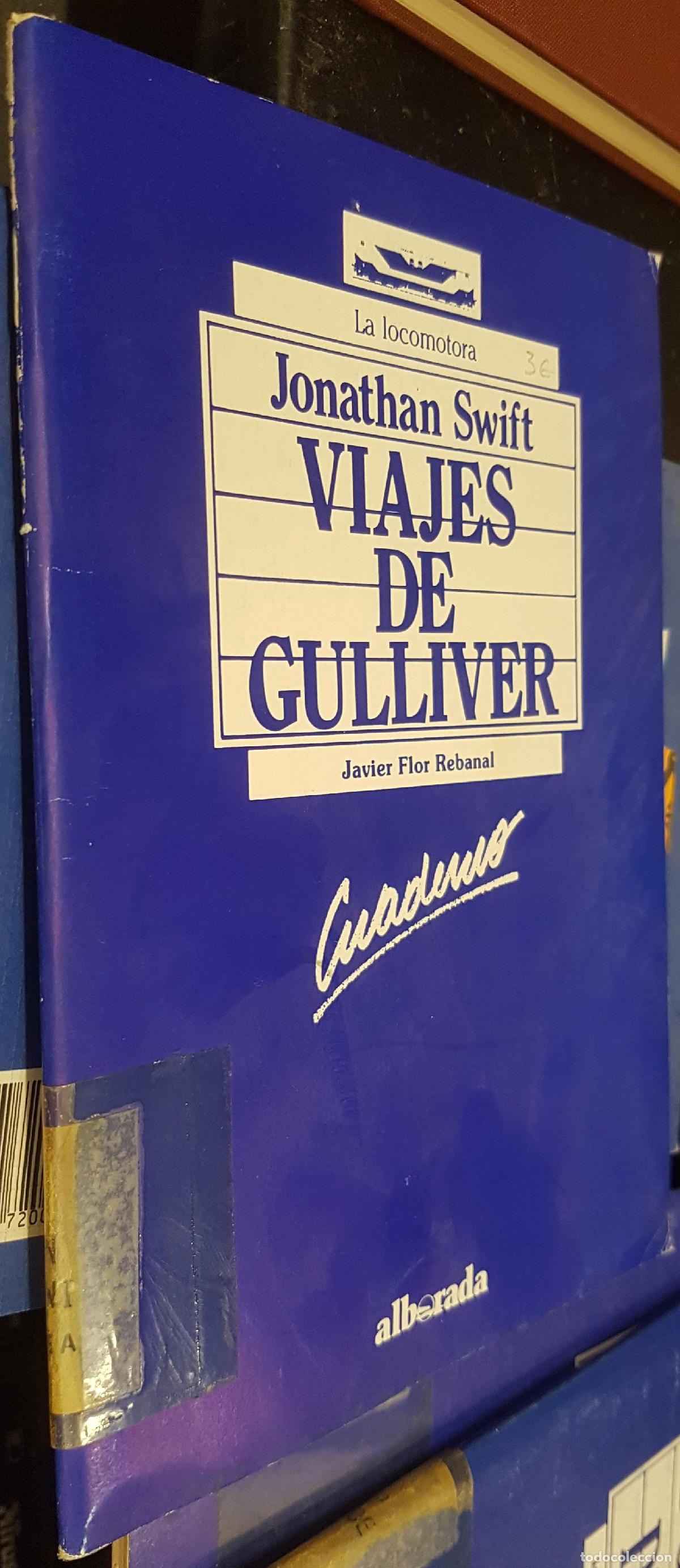 Livros em segunda m&atilde;o: Viajes de Gulliver. Es un cuaderno escolar, no el libro - FLOR REBANAL, Javier: