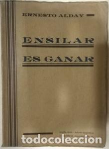 Libri di seconda mano: Ensilar es ganar - ALDAY,: