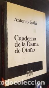 Libros: Cuaderno de la Dama de Oto&ntilde;o - GALA, Antonio: