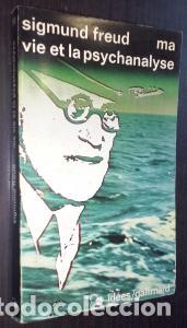 B&uuml;cher: Ma vie et la psychanalyse - FREUD, Sigmund: