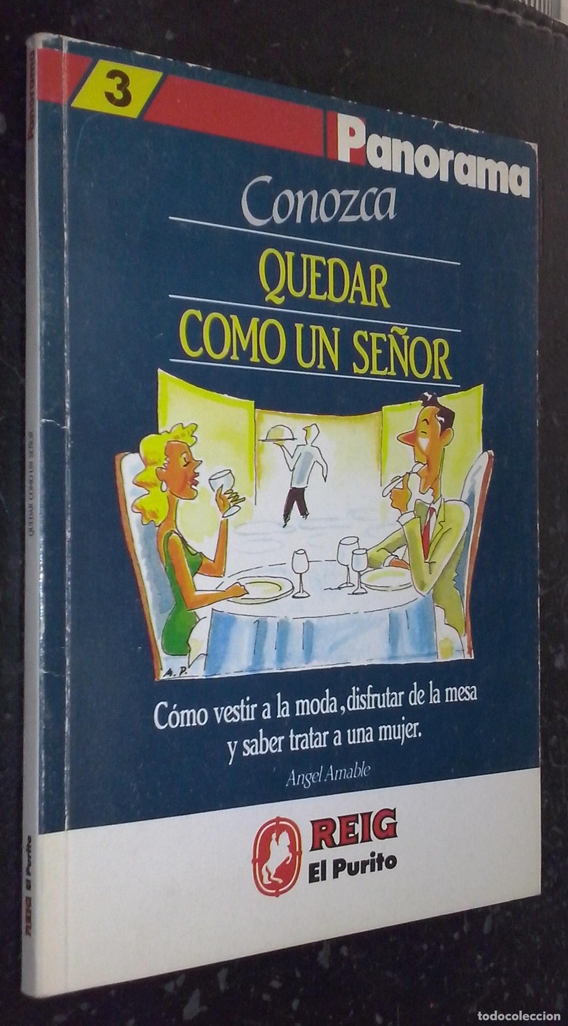 books: Quedar como un se&ntilde;or. C&oacute;mo vestir a la moda, disfrutar de la mesa y saber tratar a una mujer - AMABL