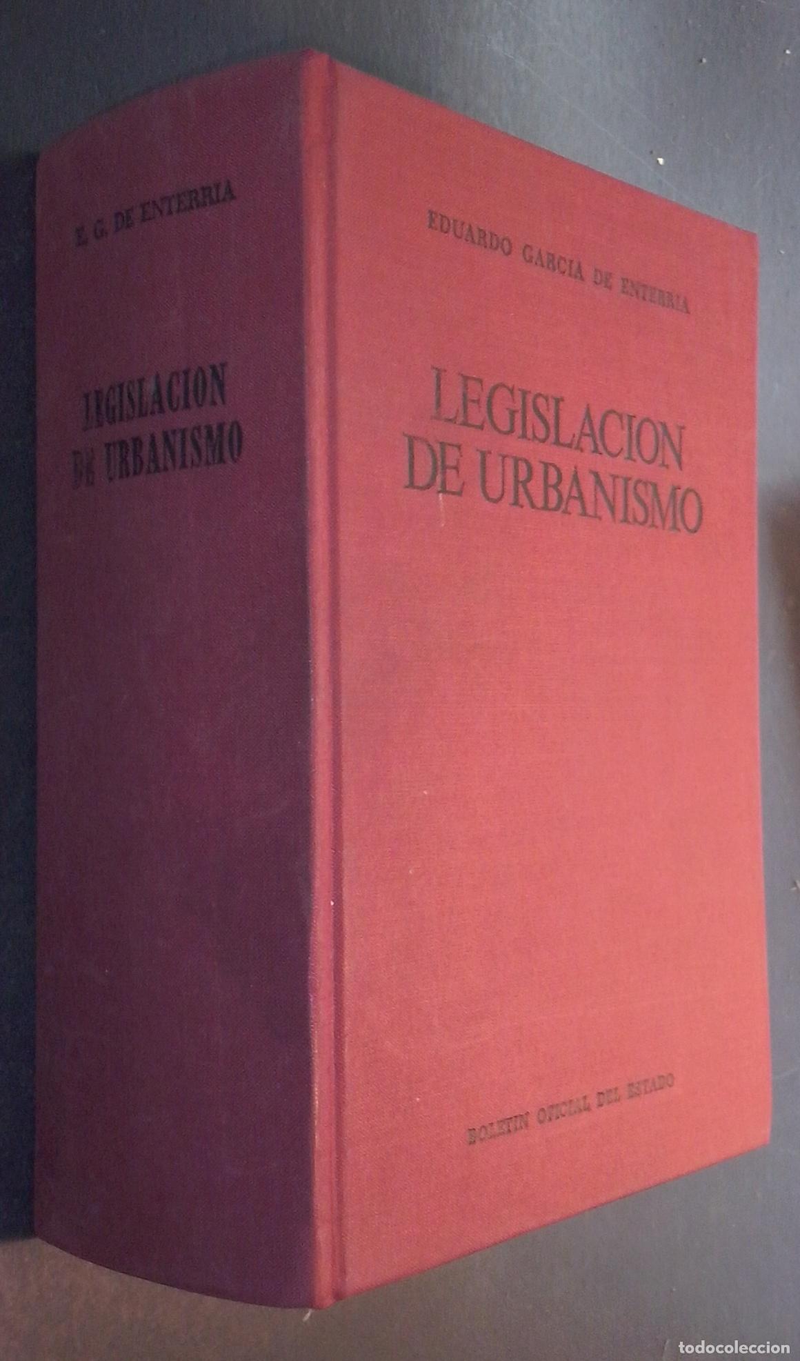 B&uuml;cher: Legislaci&oacute;n de urbanismo - GARC&Iacute;A DE ENTERR&Iacute;A, Eduardo y ESCALANTE, Jos&eacute; A.: