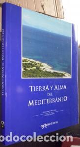 B&uuml;cher: Tierra y alma del Mediterr&aacute;neo - AMOR&Oacute;S, Andr&eacute;s: