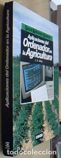 B&uuml;cher: Aplicaciones del ordenador en la agricultura - A&Ntilde;&Oacute;N, J.A.: