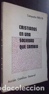 books: Cristianos en una sociedad que cambia - AN&Oacute;NIMO: