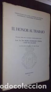 B&uuml;cher: El honor al trabajo. Discurso le&iacute;do por el acad&eacute;mico correspondiente, electo Ilmo. Sr. Don Pedro Rod