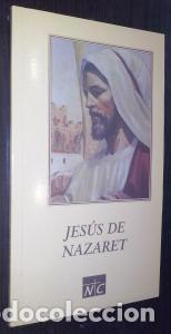 Libros: Jes&uacute;s de Nazaret - AN&Oacute;NIMO: - Foto 1