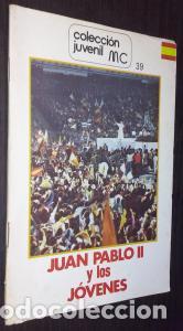 B&uuml;cher: Juan Pablo II y los j&oacute;venes - AN&Oacute;NIMO: