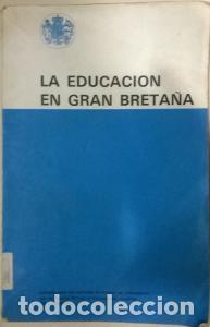 Libros: La educaci&oacute;n en Gran Breta&ntilde;a - AN&Oacute;NIMO: