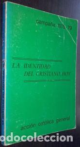 B&uuml;cher: La identidad del cristianismo, hoy - AN&Oacute;NIMO: