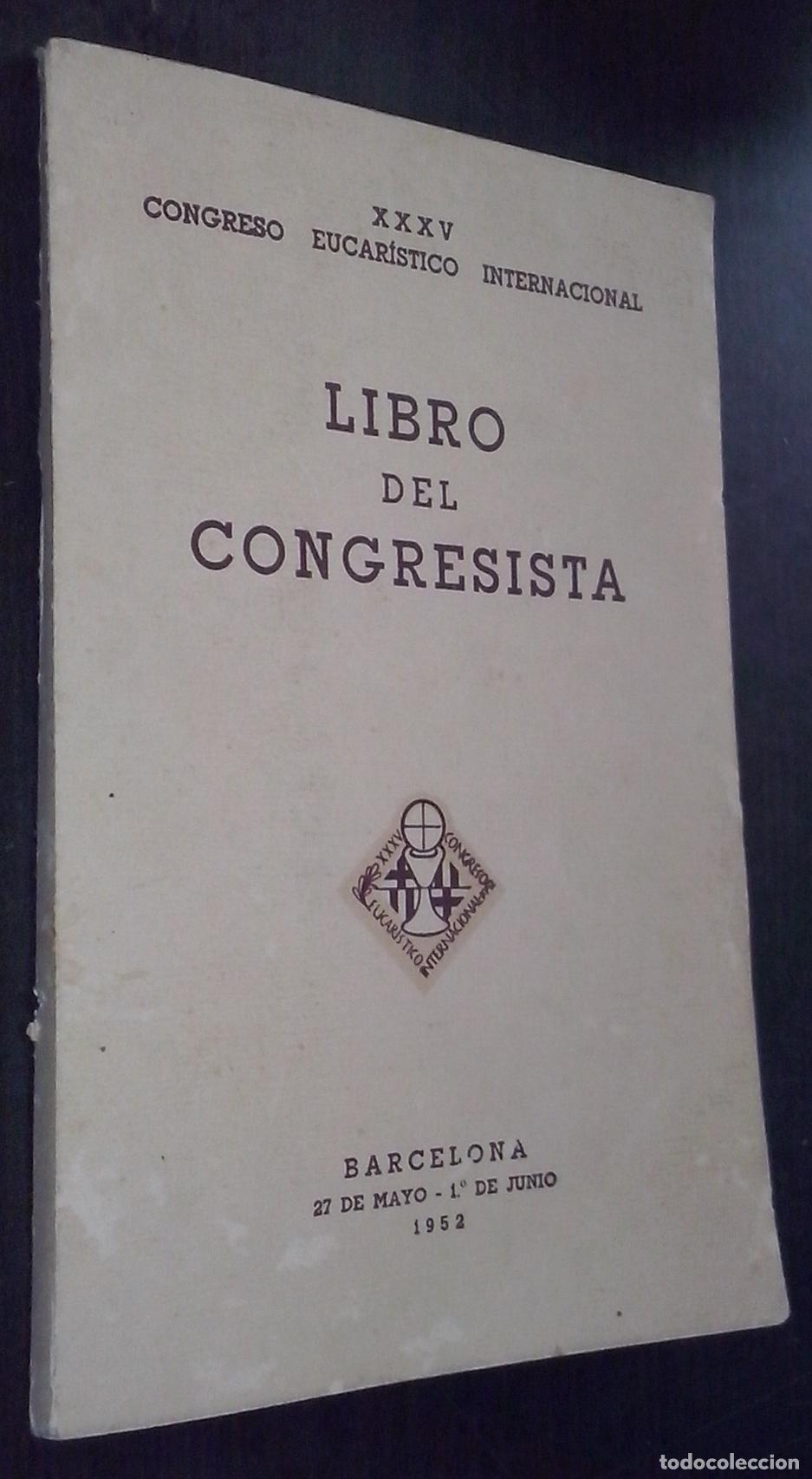 B&uuml;cher: Libro del congresista. XXXV Congreso Eucar&iacute;stico Internacional - AN&Oacute;NIMO: