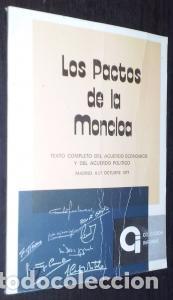 B&uuml;cher: Los pactos de la Moncloa. Texto completo del acuerdo econ&oacute;mico y del acuerdo pol&iacute;tico. Madrid, 8-27