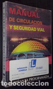 Libros: Manual de circulaci&oacute;n y seguridad vial - AN&Oacute;NIMO: - Foto 1