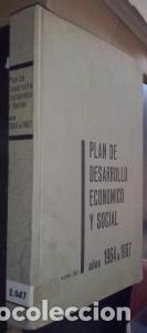 Libri di seconda mano: Plan de Desarrollo Econ&oacute;mico y Social. A&ntilde;os 1964 a 1967 - AN&Oacute;NIMO:
