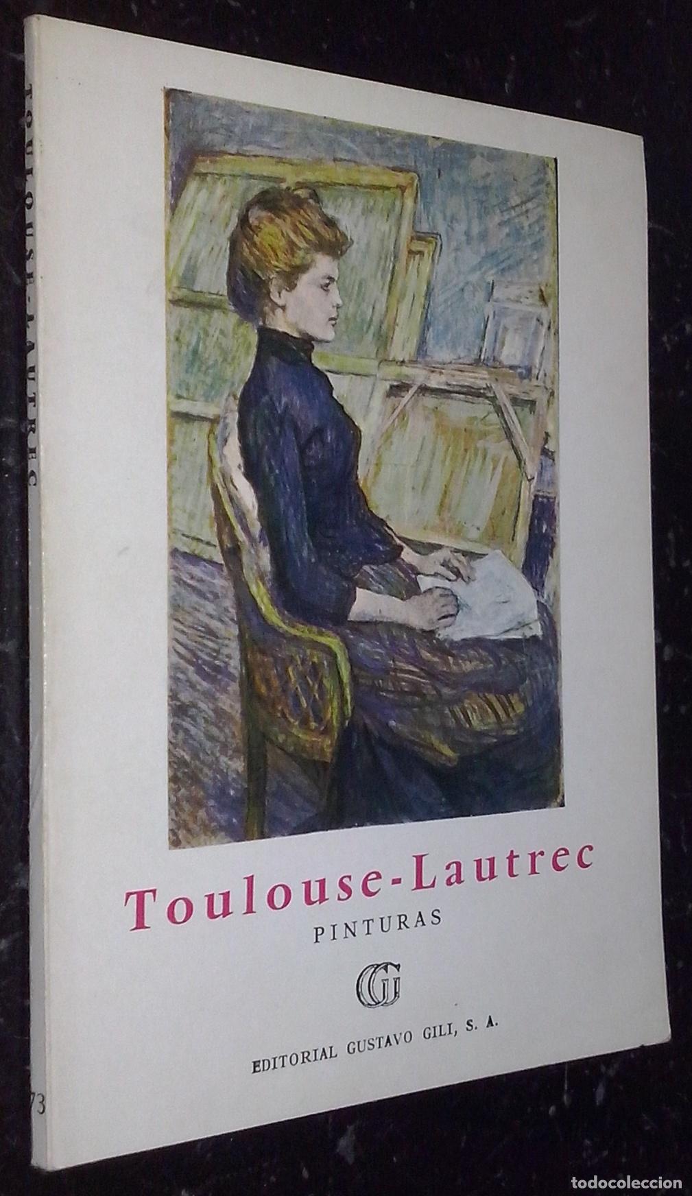 B&uuml;cher: Toulouse-Lautrec. Pinturas - GASSIOT-TALABOT, G&eacute;rald: