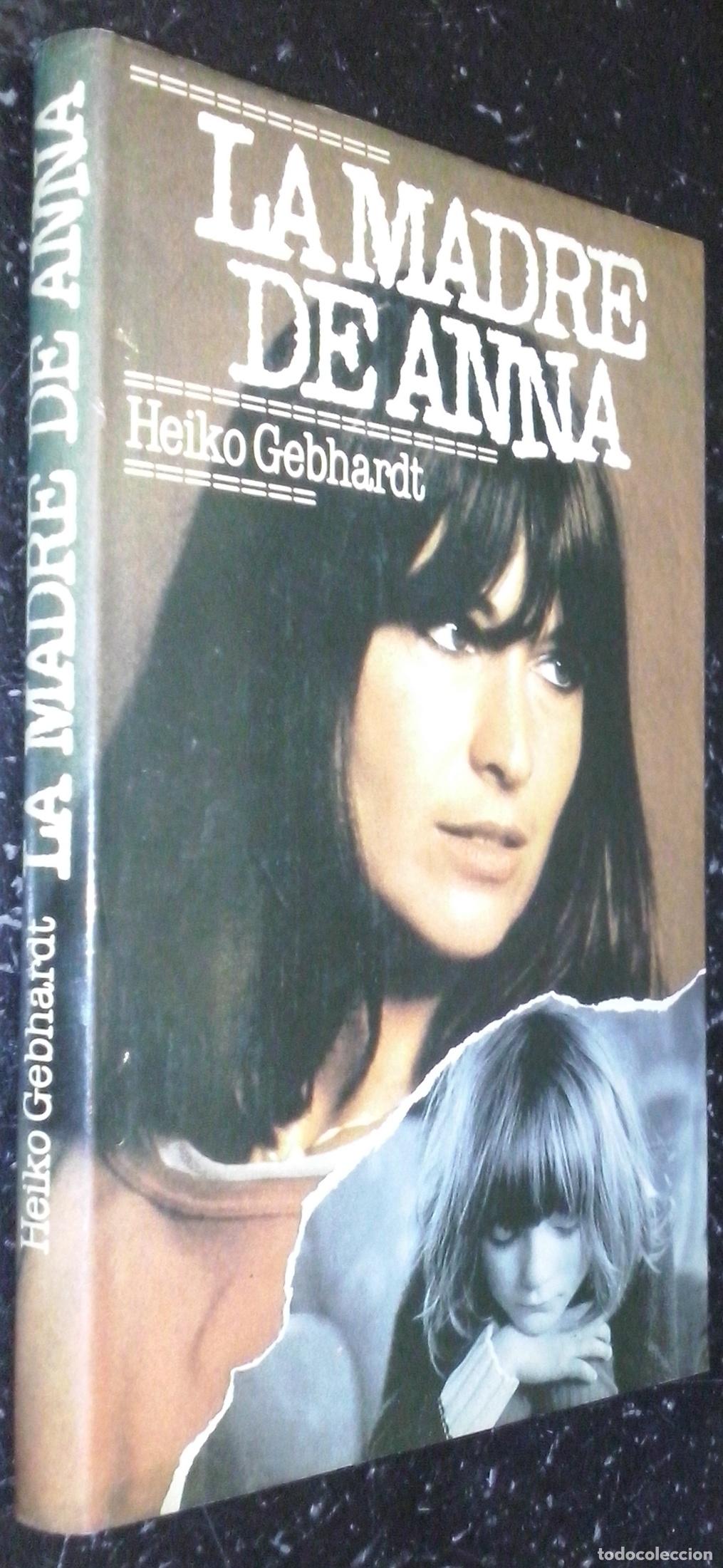 Libros: La madre de Anna - GEBHARDT, Heiko: - Foto 1