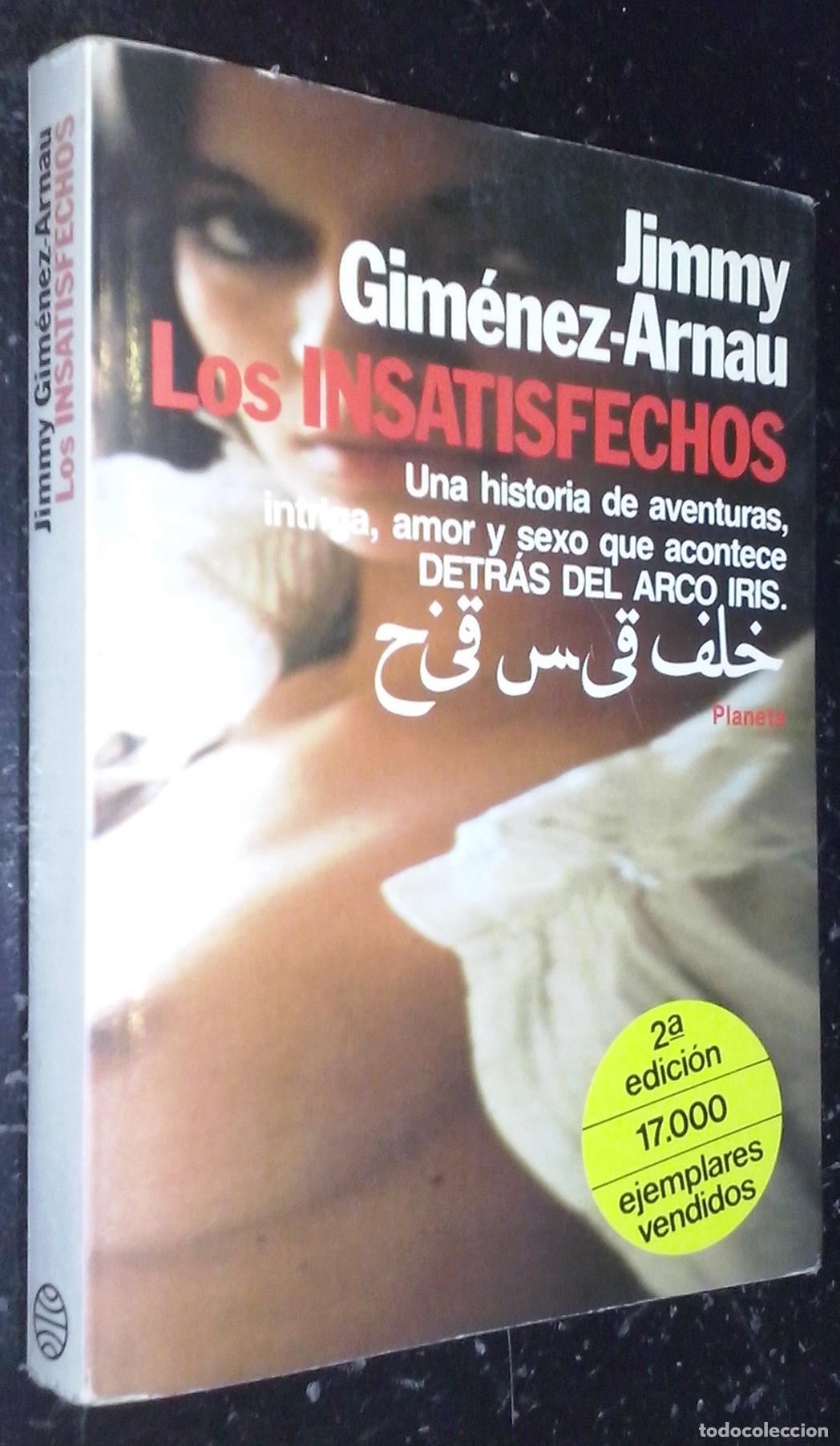 Libros: Los insatisfechos. Detr&aacute;s del arcoiris - GIMENEZ ARNAU, Jimmy: - Foto 1