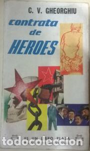 Libros: Contrata de h&eacute;roes - GHEROGHIU, C. V.: - Foto 1