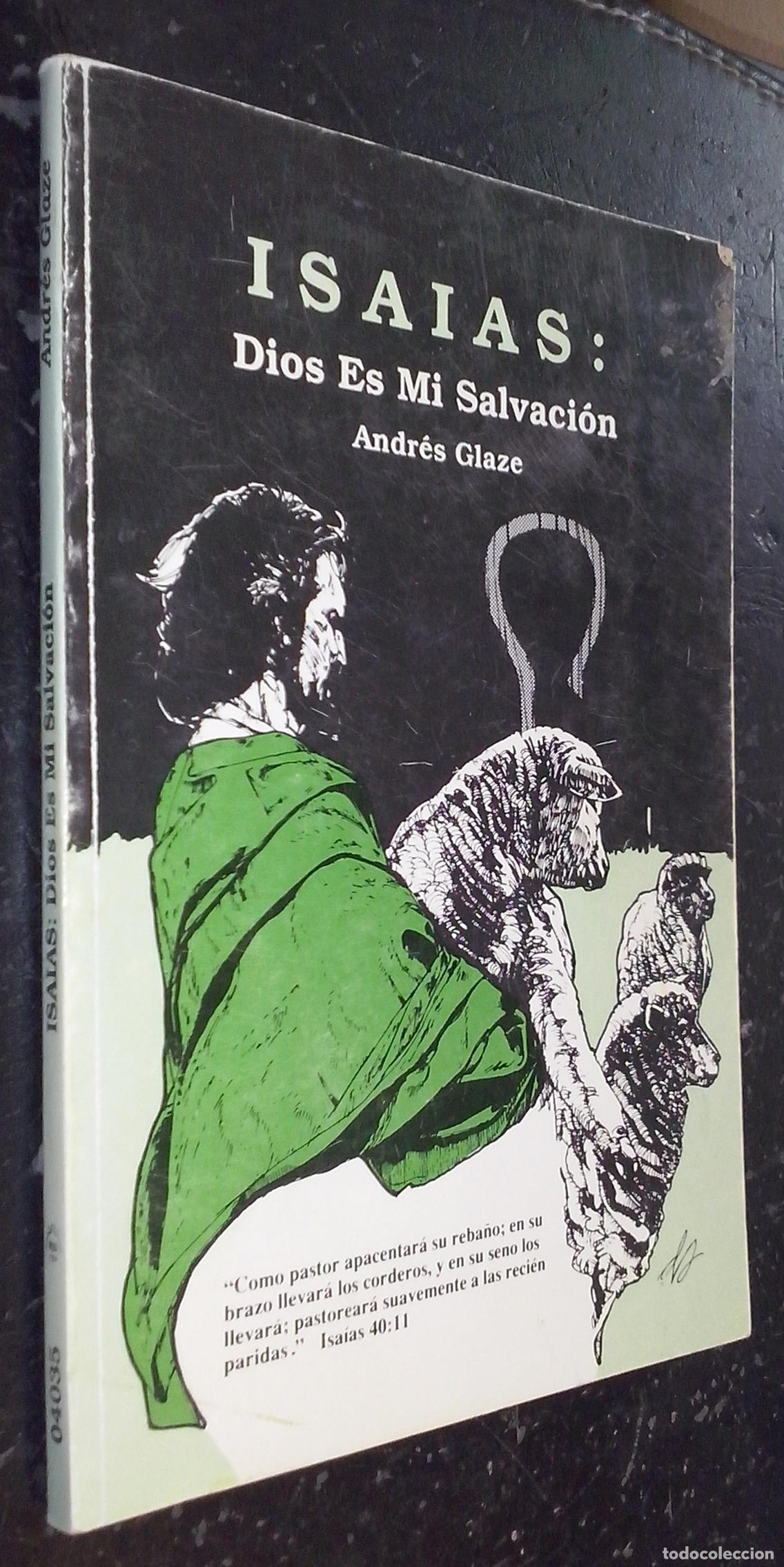 books: Isaias: Dios es mi salvaci&oacute;n - GLAZE, Andr&eacute;s: