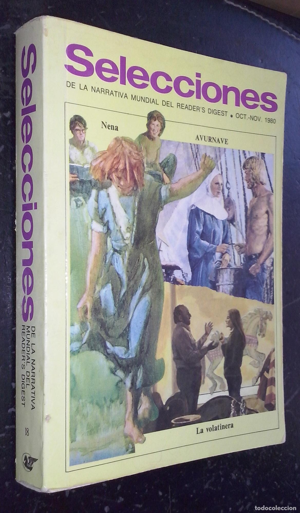 Libros: Selecciones de la narrativa mundial del Reader's Digest. N&ordm; 18: La volatinera. Nena. Avurnave - GILA