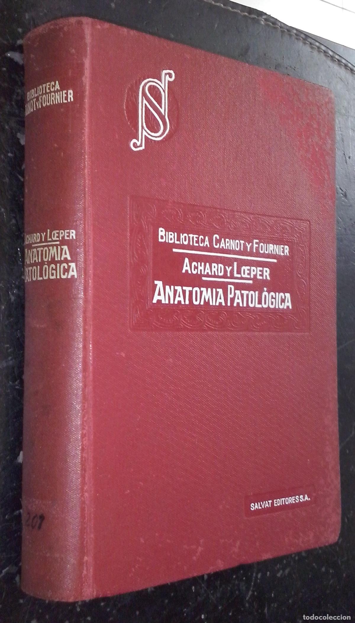 Libri di seconda mano: Manual de anatom&iacute;a patol&oacute;gica - GILBERT, A. y FOURNIER, L.:
