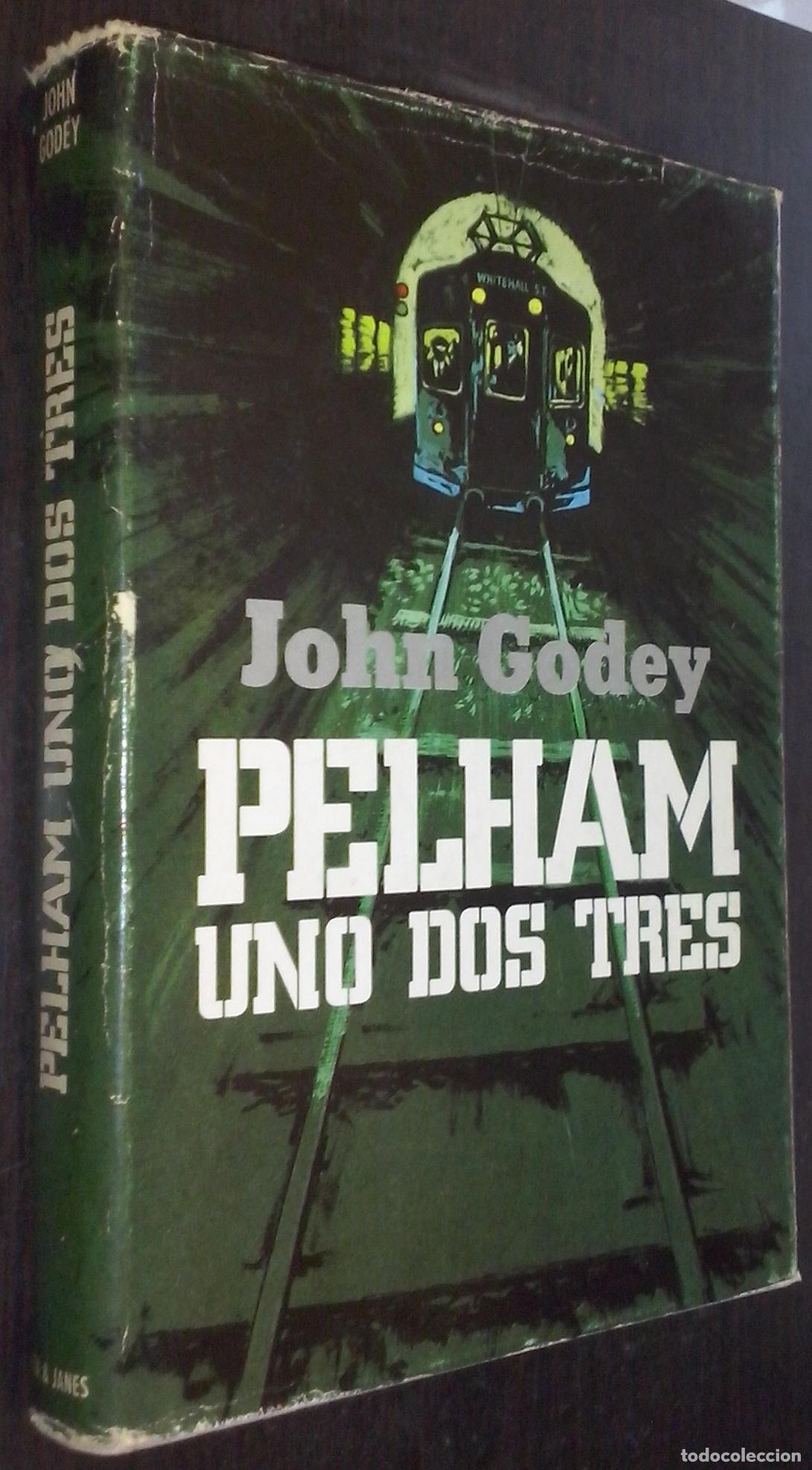 Libros: Pelham uno dos tres - GODEY, John: - Foto 1