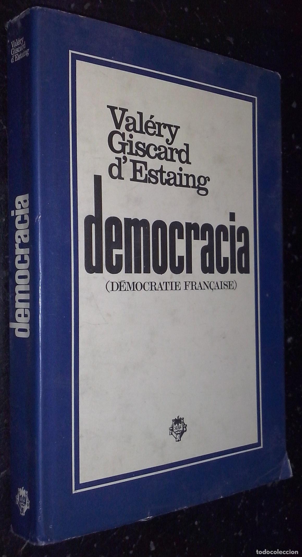 B&uuml;cher: Democracia (d&eacute;mocratie fran&ccedil;aise) - GISCARD D'ESTAING, Val&eacute;ry: