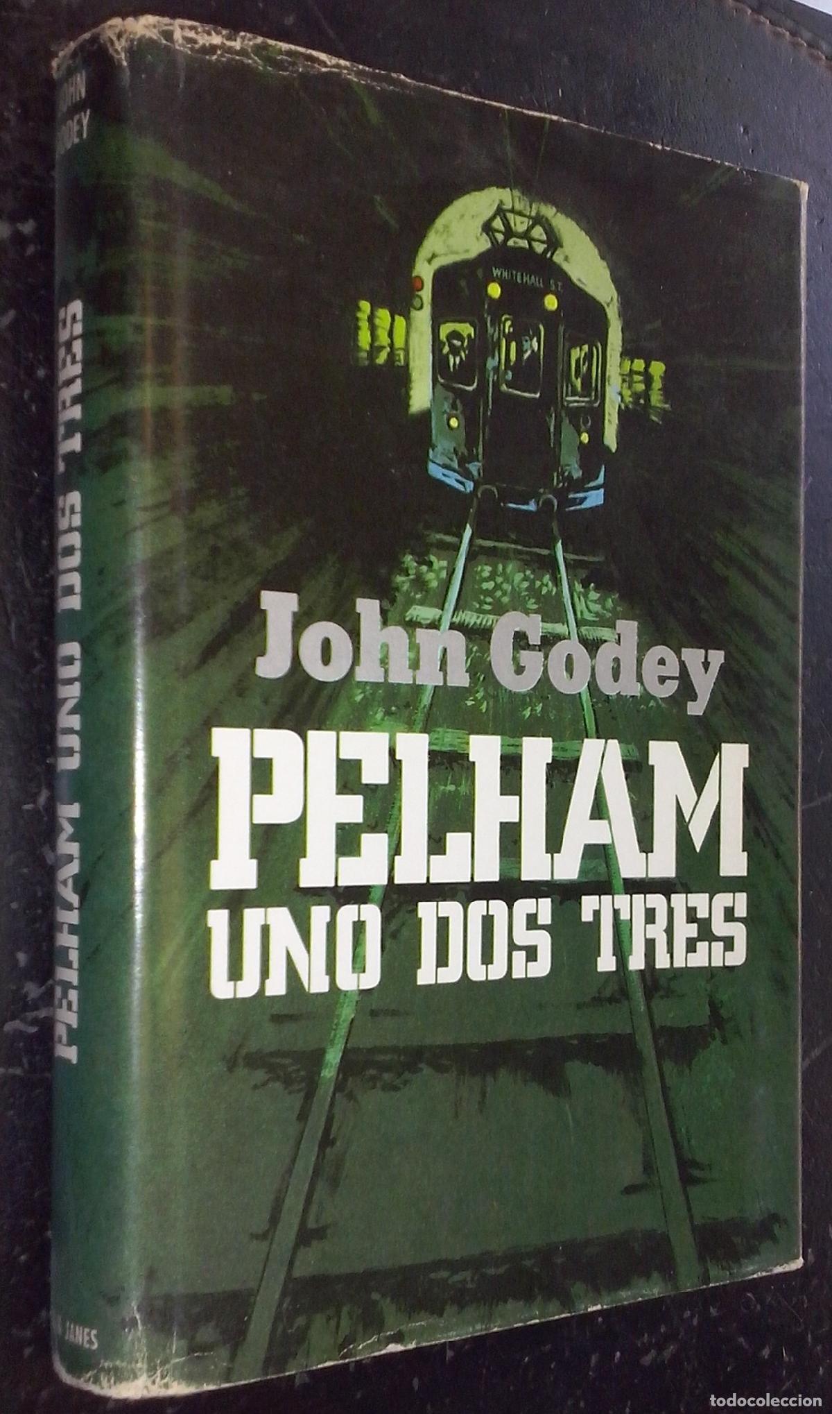 Libros: Pelham. Uno dos tres - GODEY, John: - Foto 1