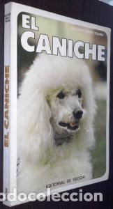 Libros: El caniche - G&Oacute;MEZ-TOLDRA, Salvador: - Foto 1