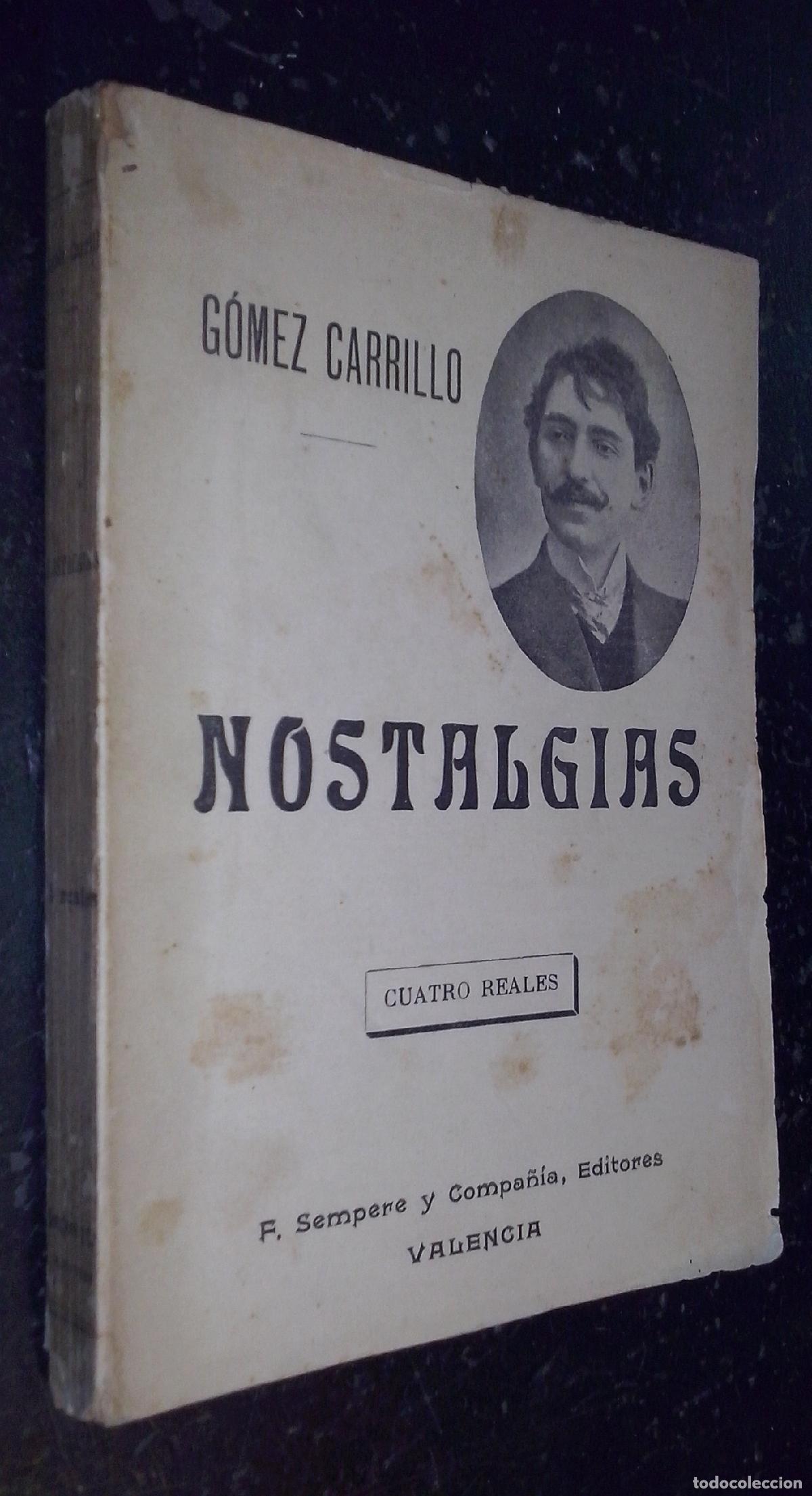 Libros: Nostalgias - G&Oacute;MEZ CARRILLO, E: - Foto 1