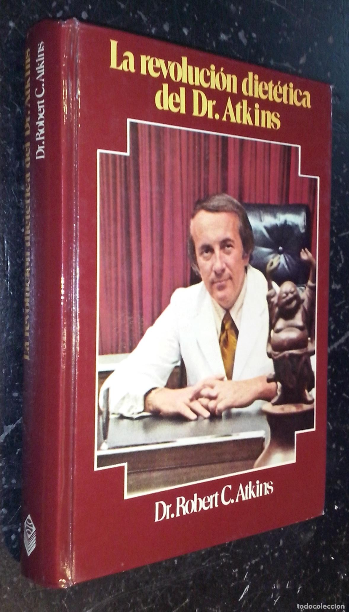 B&uuml;cher: La revoluci&oacute;n diet&eacute;tica del Dr. Atkins - ATKINS, Robert C.: