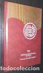 Libri di seconda mano: Cr&oacute;nica sentimental en rojo - GONZ&Aacute;LEZ LEDESMA, Francisco: