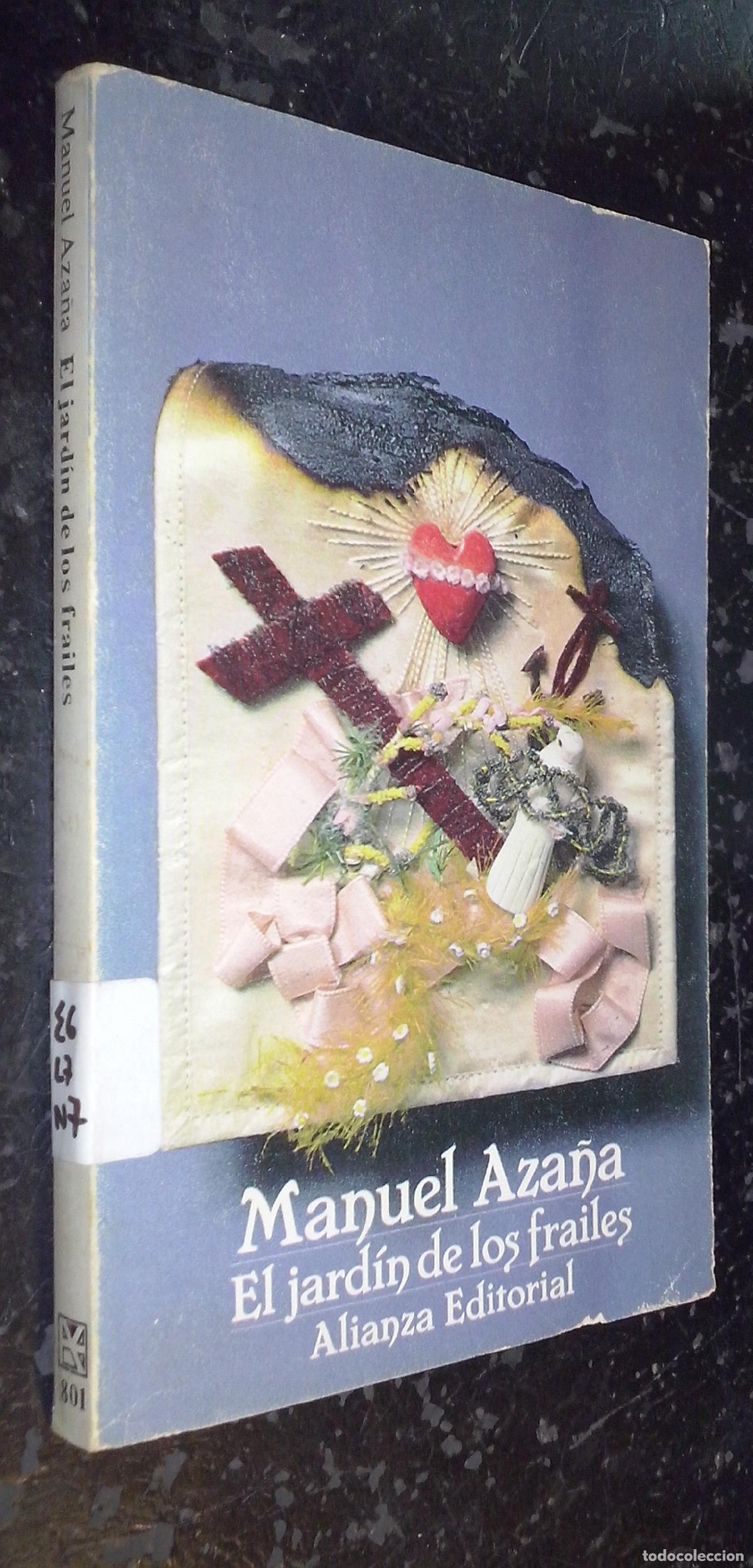 Libros: El jard&iacute;n de los frailes - AZA&Ntilde;A, Manuel: