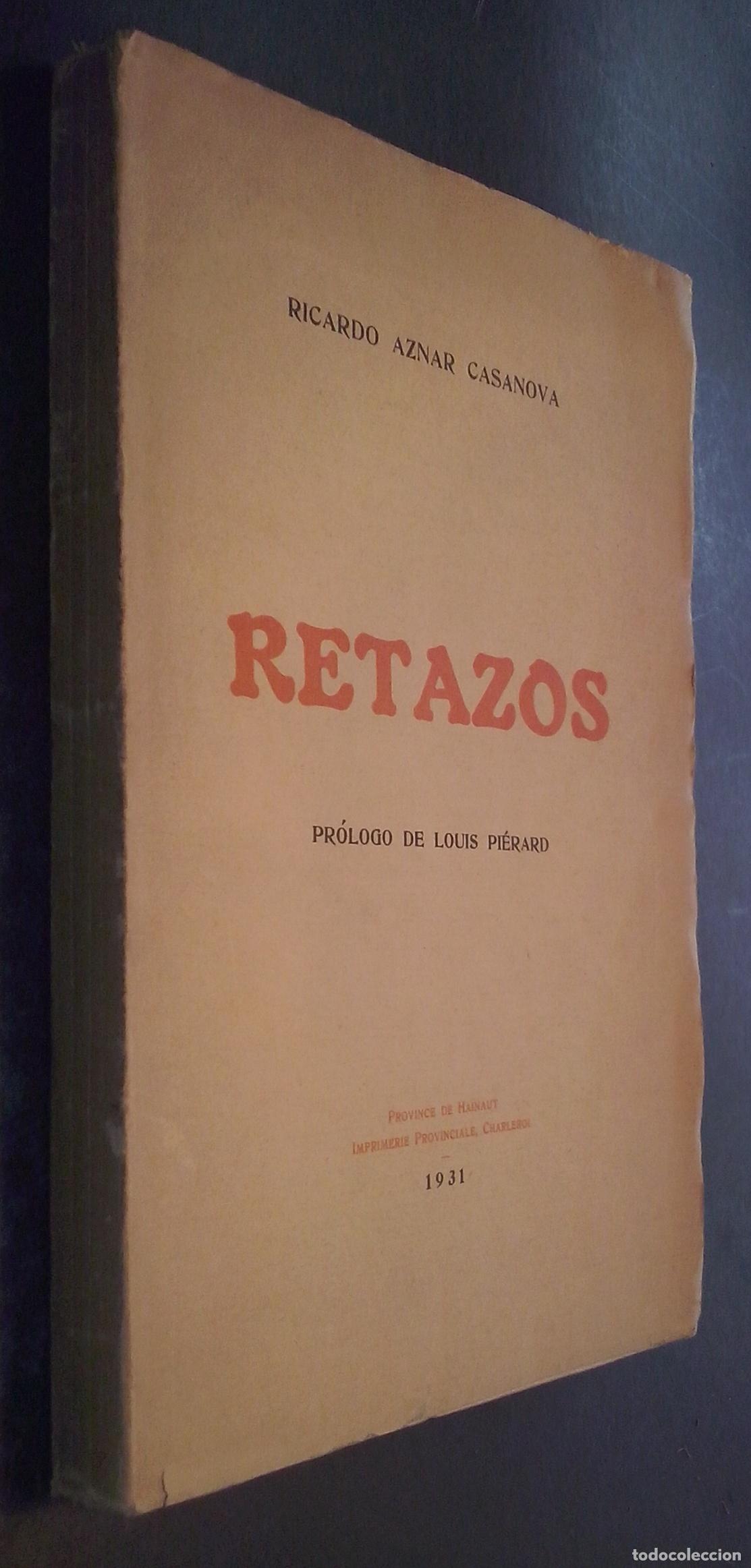 Libros: Retazos - AZNAR CASANOVA, Ricardo: - Foto 1
