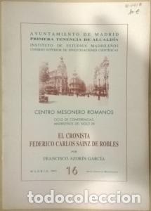 Libros: El cronista Federico Carlos Sainz de Robles - AZOR&Iacute;N GARC&Iacute;A, Francisco: