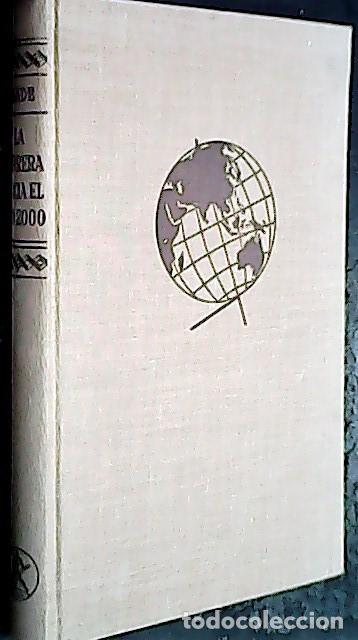 Libri di seconda mano: La carrera hacia el a&ntilde;o 2000. Nuestro futuro: gloria o cenizas - BAADE, Fritz: