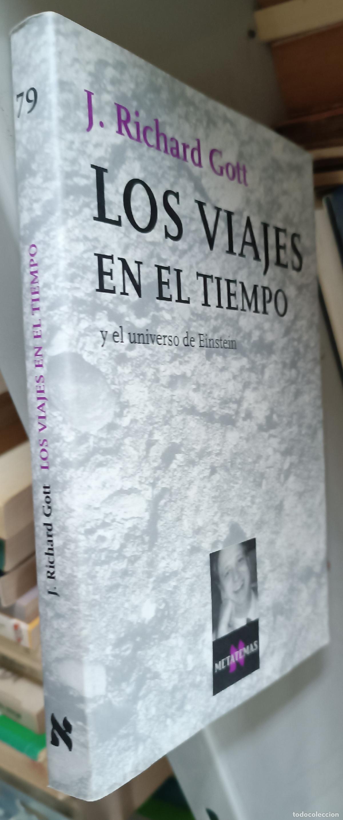 books: Los viajes en el tiempo y el universo de Einstein - GOTT, J. Richard: