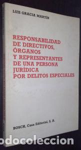 B&uuml;cher: Responsabilidad de directivos, &oacute;rganos y representantes de una persona jur&iacute;dica por delitos especial