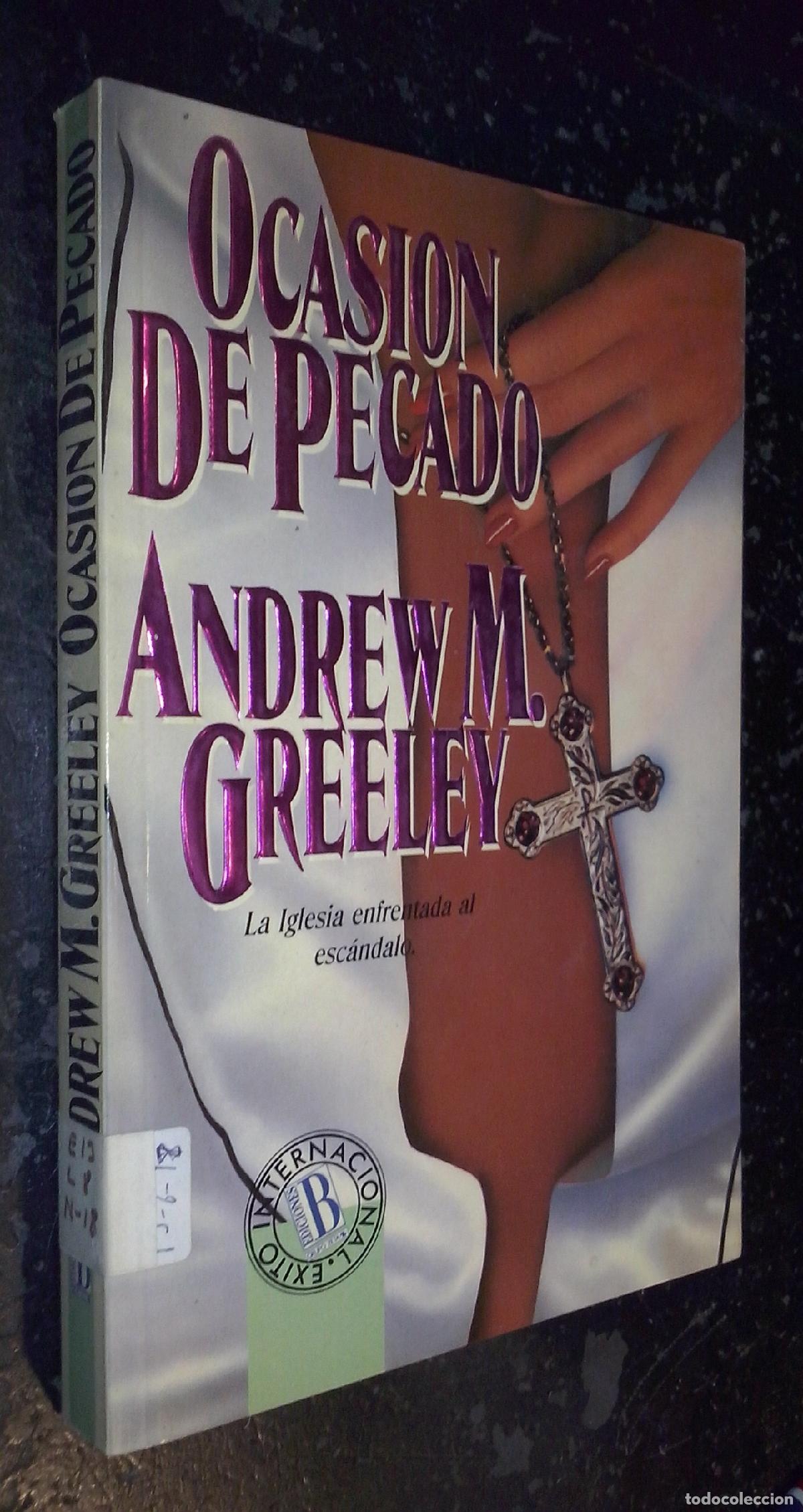 Libros: Ocasi&oacute;n de pecado - GREELEY, Andrew M.: