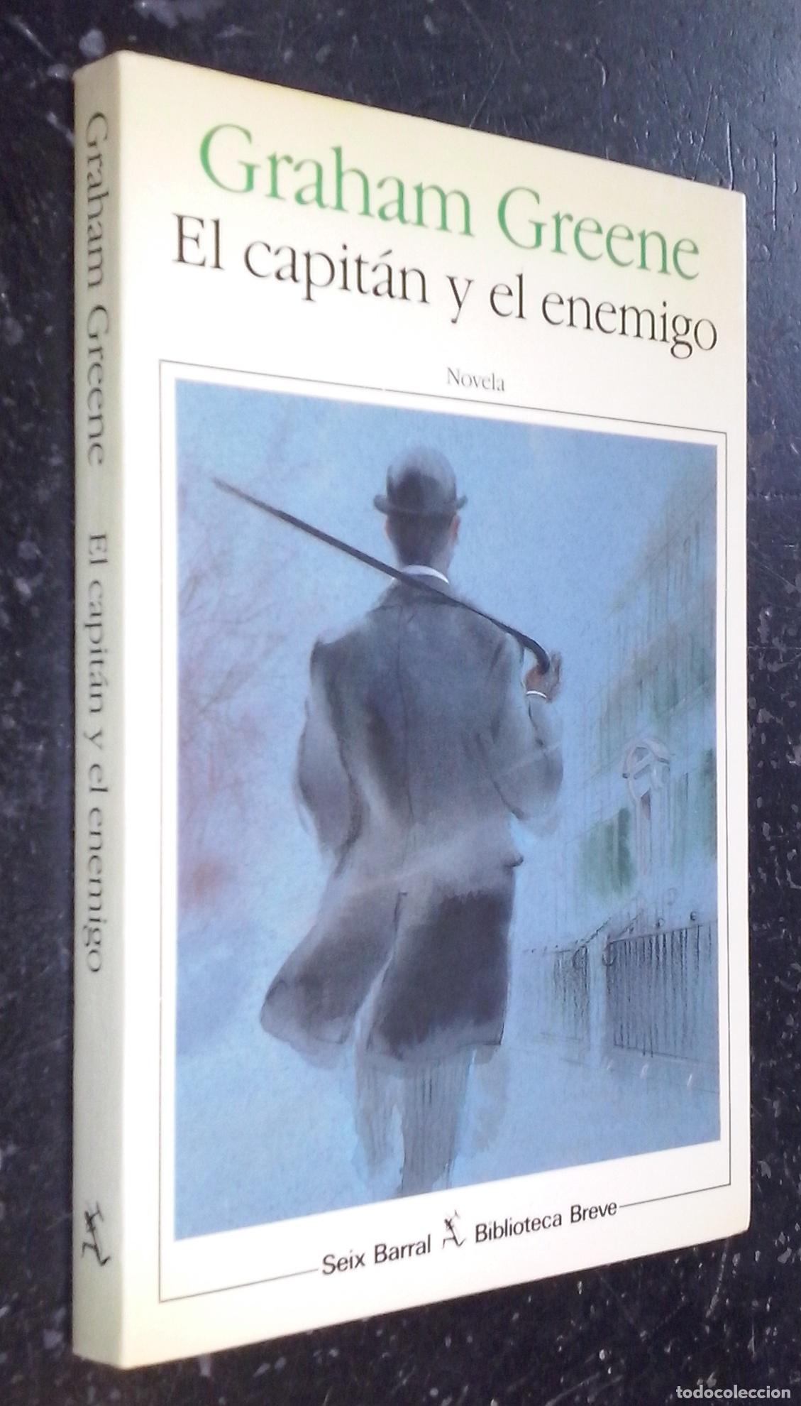 Libros: El capit&aacute;n y el enemigo - GREENE, Graham: - Foto 1