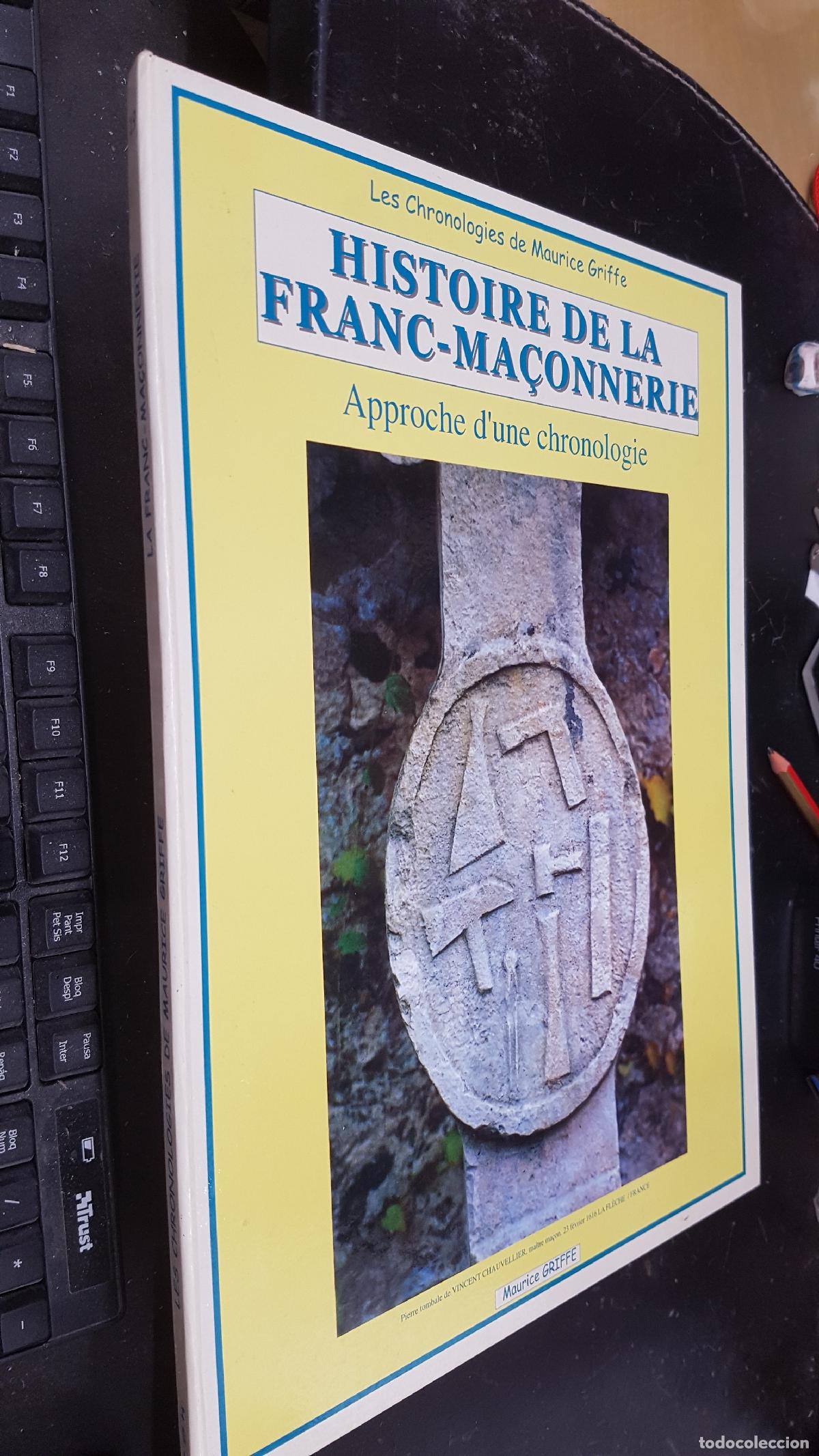 B&uuml;cher: Histoire de la franc-ma&ccedil;onnerie - GRIFFE, Maurice: