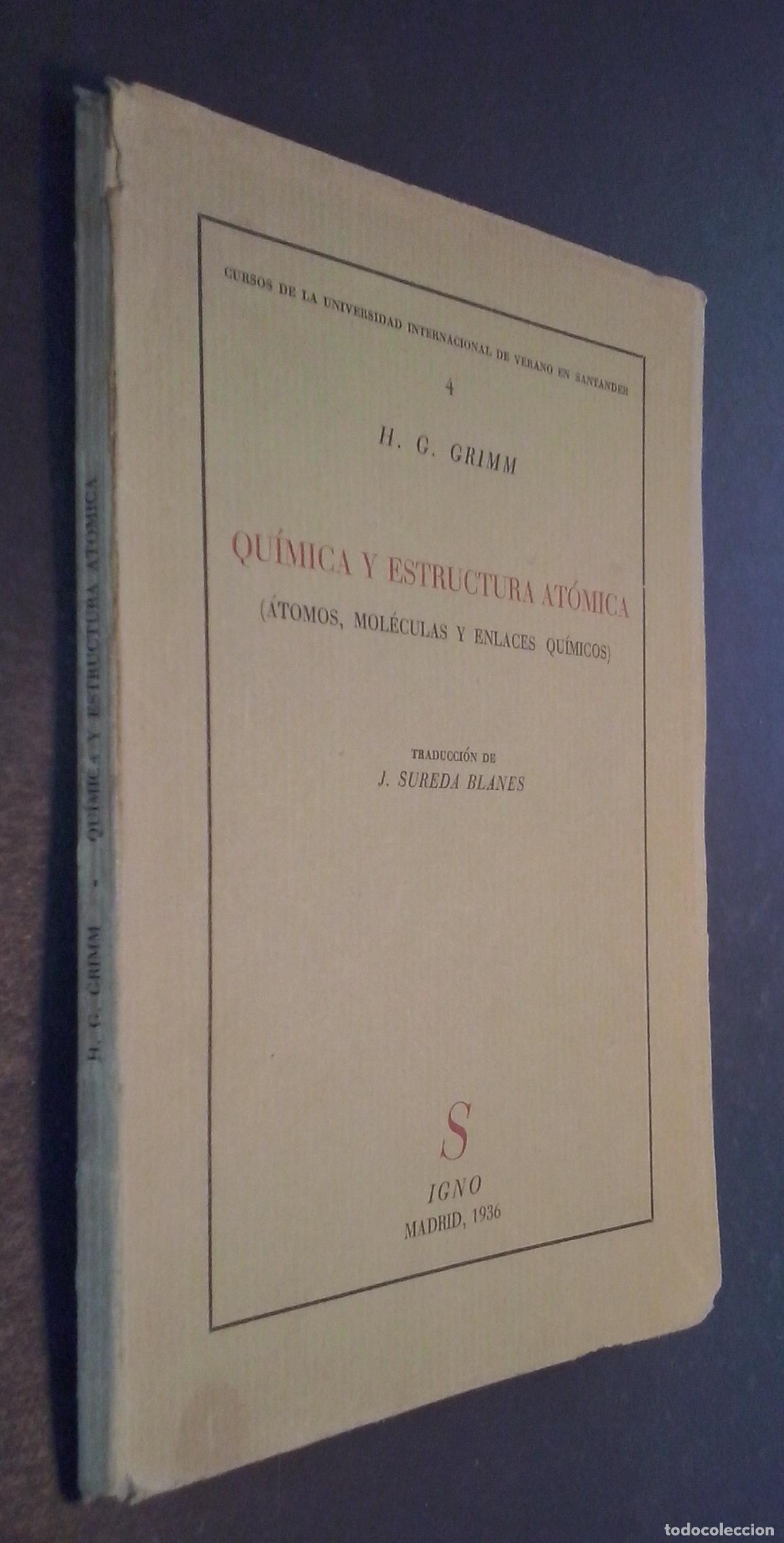 Libri di seconda mano: Qu&iacute;mica y estructura at&oacute;mica (&aacute;tomos, mol&eacute;culas y enlaces qu&iacute;micos). Cuatro conferencias - GRIMM, H.